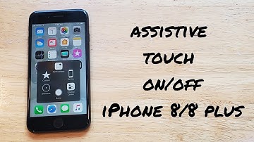 Assistive touch on and off iPhone 8 / 8 plus