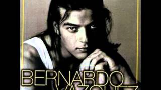 Video thumbnail of "Bernardo Vázquez - Encerrado en mi silencio"