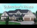 Building my subscriber their dream home in bloxburg