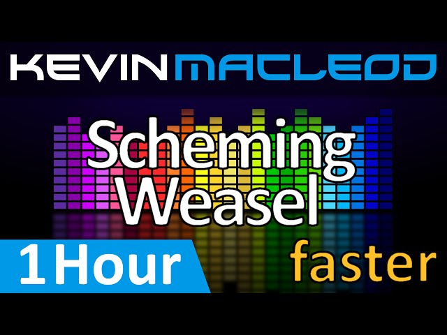 Kevin MacLeod: Scheming Weasel [1 HOUR] class=