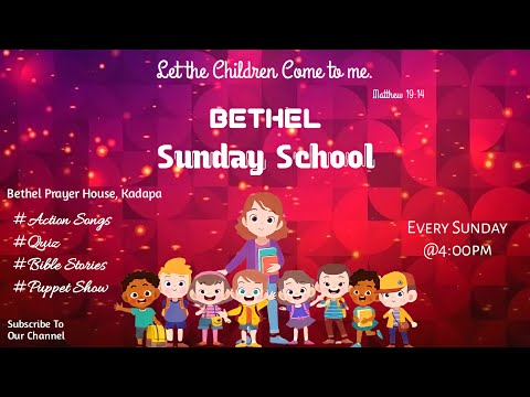 Bethel Sunday School ll 16 May '21 ll Bethel Prayer House, Kadapa