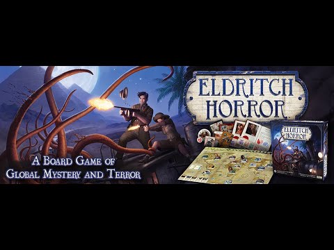 სამაგიდო თამაში - Eldritch Horror / უძველესი საშინელება - მიმოხილვა