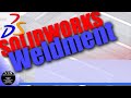 SOLIDWORKS Weldment 01 ( Structural Member )