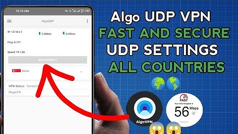 How To Setup Algo UDP VPN with UDP Settings For Fast and Secure Online Browsing