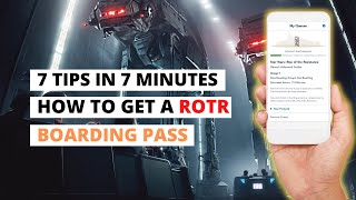 7 Tips How To Get A Boarding Pass For Rise Of The Resistance