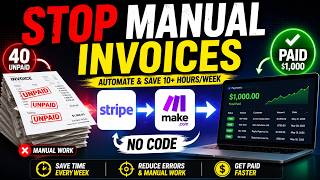 How to Automate Stripe Invoices with Make.com (No Code) | B2B Invoice Automation 2026.