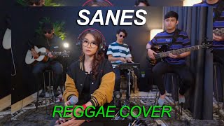 SANES - GUYON WATON X DENNY CAKNAN | REGGAE COVER REGITA ECHA