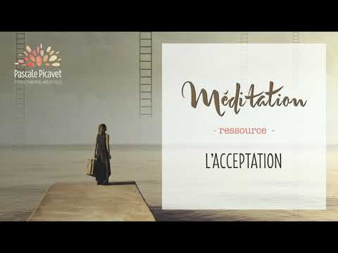 Vidéo: Méditation D'acceptation