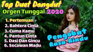 TOP DANGDUT ORGEN  TUNGGAL 2020