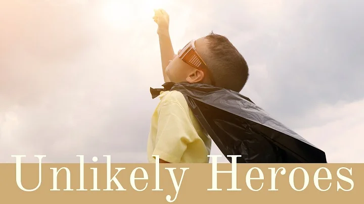 Unlikely Heroes (Gideon)