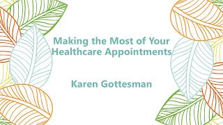 Making the Most of Your Healthcare Appointments