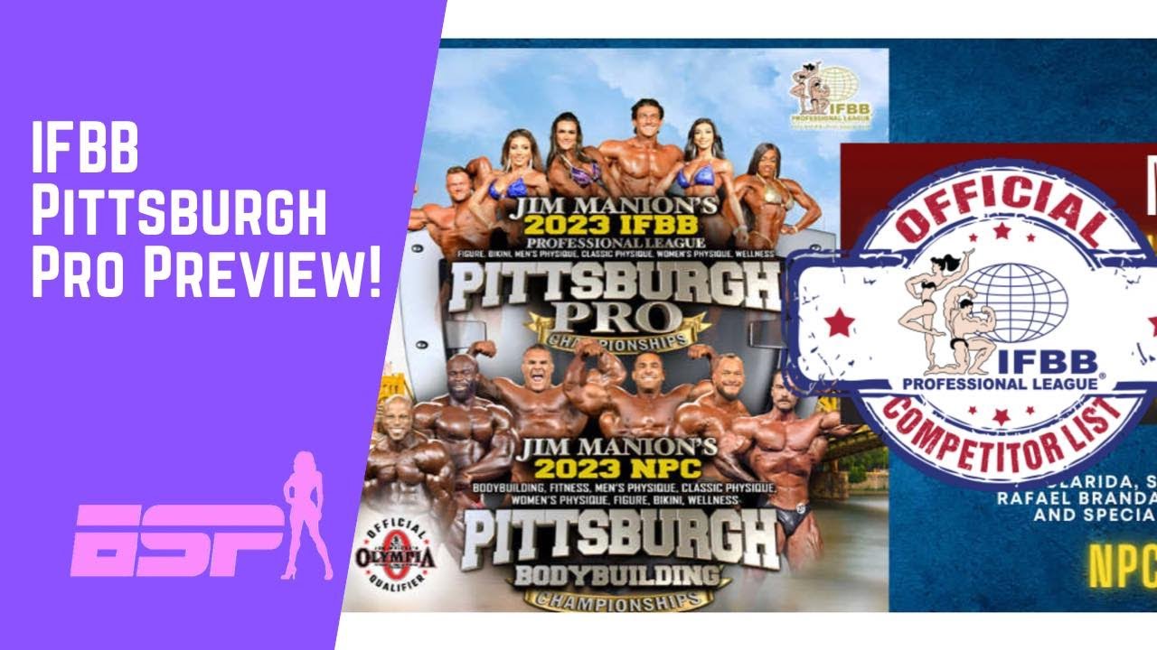 IFBB Pittsburgh Pro Preview YouTube