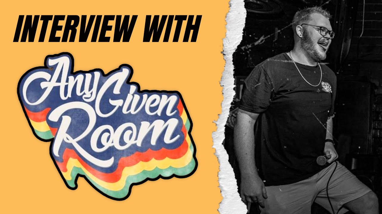 EXTRA: Interview With Any Given Room