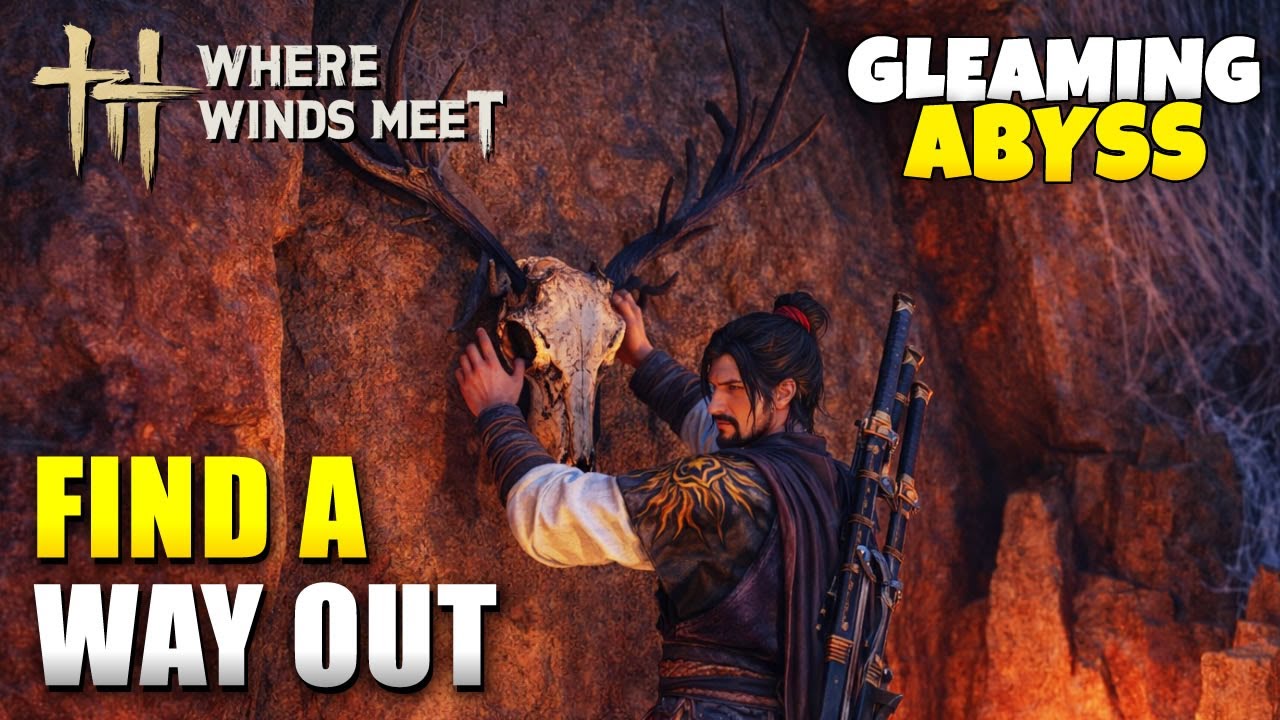 Where Winds Meet How to Find a Way Out (Gleaming Abyss Quest Guide)
