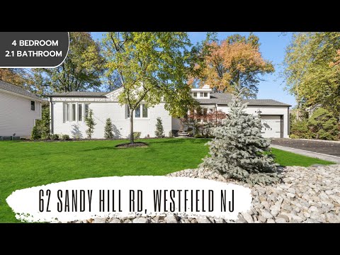 62 Sandy Hill Rd, Westfield, NJ home video tour