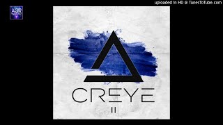 Creye - Let The World Know