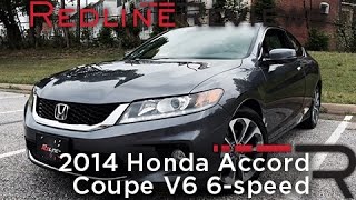 2014 Honda Accord Coupe V6 6speed – Redline: Review