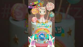 Happy Birthday  January 14  Whatsapp Status  Greetings  Birthday Wishes  January   Jan 