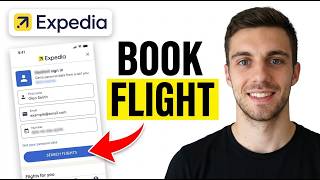 How to Book Flight on Expedia (Step by Step)