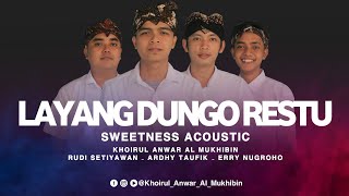 Layang Dungo Restu_Live Cover_Khoirul Anwar Almukhibin_Sweetness Acoustic
