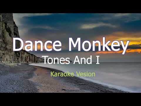 Tones And I Dance Monkey Karaoke Version