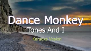 Video thumbnail of "Tones And I - Dance Monkey (Karaoke Version)"