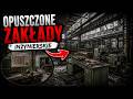 Opuszczone zakłady inżynieryskie