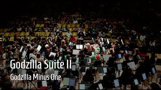 Godzilla Suite II - Godzilla -1.0 | March 2025 Concert