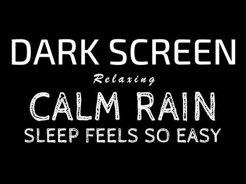 Fall Into Deep Rest with Calming RAIN Sounds That Melt Anxiety Away into Sleep | Black Screen ASMR