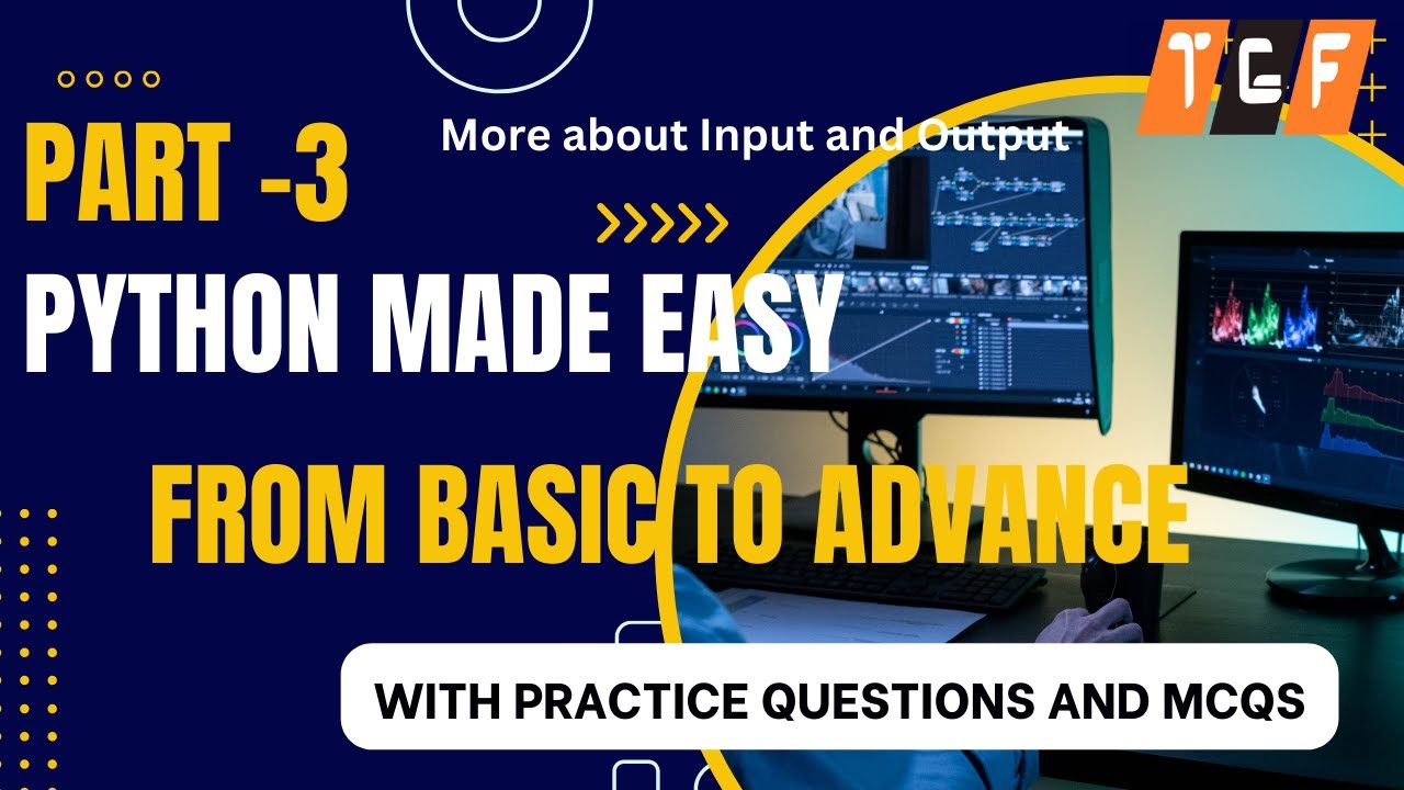 Part 3 More about Input and Output - YouTube