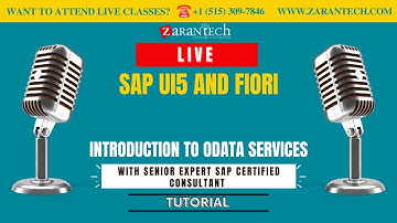 LIVE | Introduction To OData Services | SAP UI5 and FIORI Training | ZaranTech