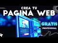 Cómo Crear una PÁGINA WEB PROFESIONAL GRATIS 🔴 En 2024 🚀 PASO A PASO 📕 Guía Definitiva