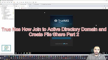 True Nas Free Nas  How Join to Active Directory Domain  Part 2 BY Eng Ahmed Ekram