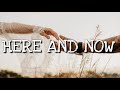 Ben Adams, Joanne Clifton - Here And Now (Lyrics) 🎵