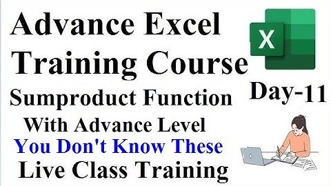 Advance Excel Training Day-11 Advance Level Sumproduct Function | Sumproduct in Excel | Sumproduct