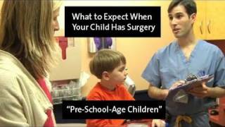 What to Expect When Your Child Has Surgery  PreSchoolAge Children