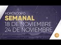 HOROSCOPO SEMANAL | 18 AL 24 DE NOVIEMBRE | ALFONSO LEÓN ARQUITECTO DE SUEÑOS