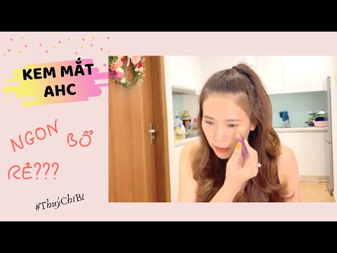 Kem mắt AHC - Có thực sự NGON BỔ RẺ???