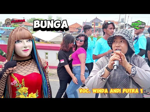 WINDA ANDI PUTRA 1 BUNGA | Show Indramayu Karangsong class=