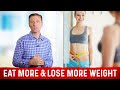 Eat More Calories To Lose More Weight (Adding Intermittent Fasting) – Dr. Berg