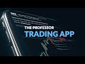 The professor trades trading app