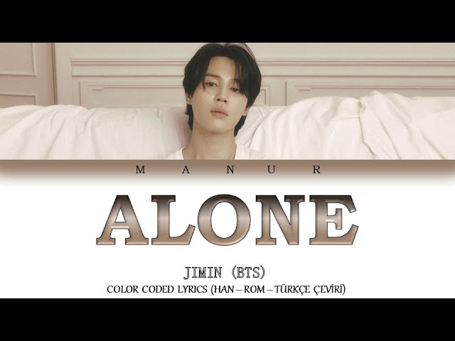 Jimin (지민) Alone (Lyrics (Han/Rom/Eng) 