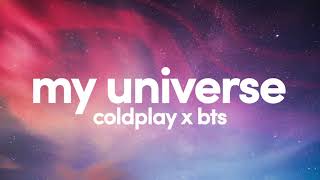 Coldplay X BTS My Universe