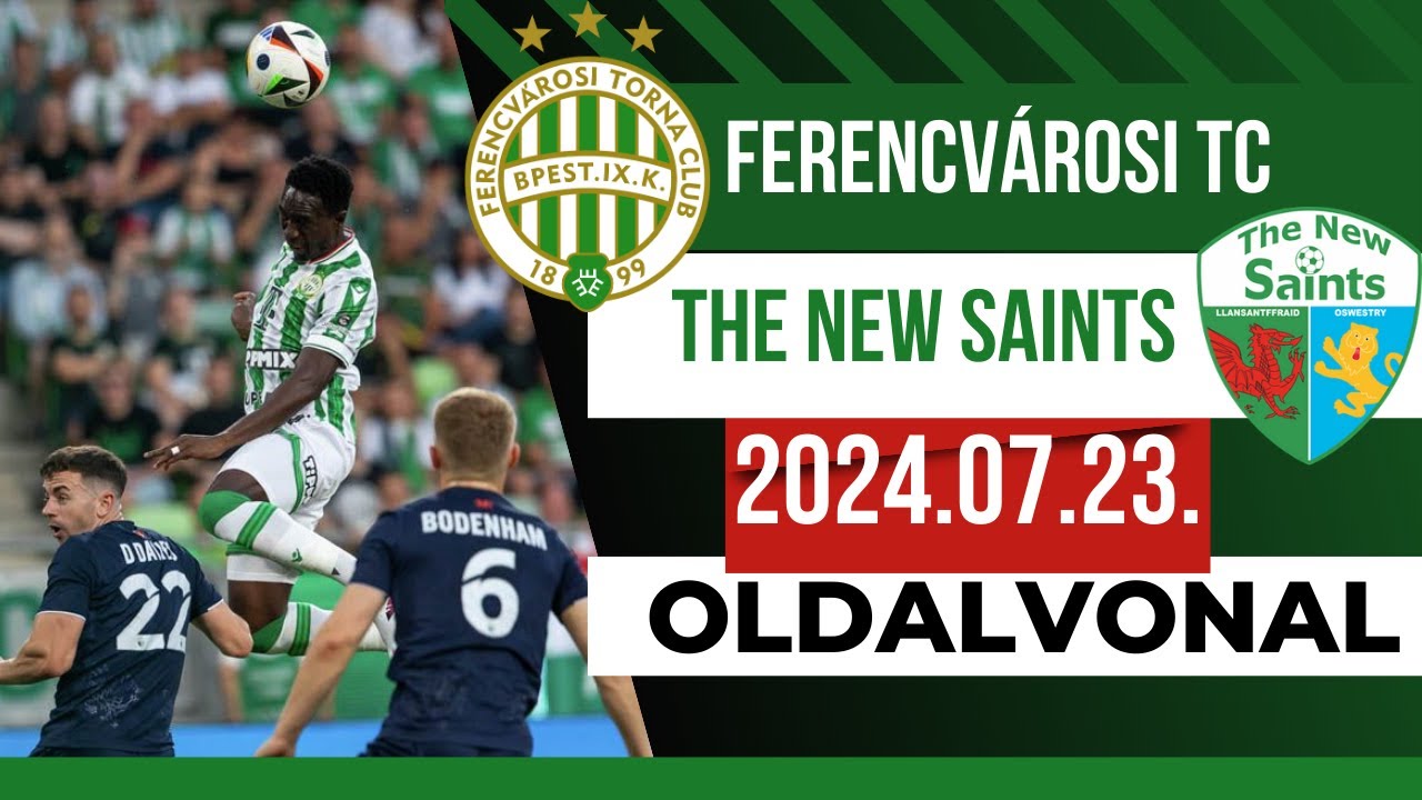 KÖNNYED BL RAJT A JÚLIUSI HŐSÉGBEN | FERENCVÁROS - TNS | BL SELEJTEZŐ | 2024.07.23. |OLDALVONAL