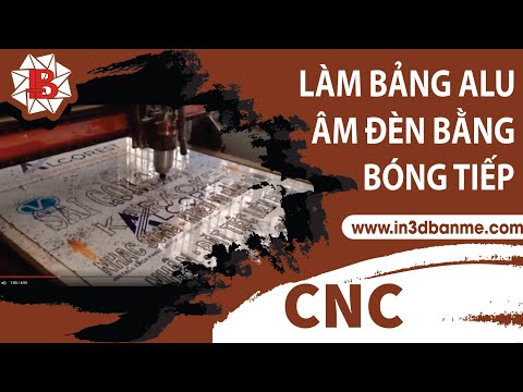 Video CẮT CNC ALU - CÁCH LÀM BẢNG ALU ÂM ĐÈN BẰNG BÓNG TIẾP - youtube