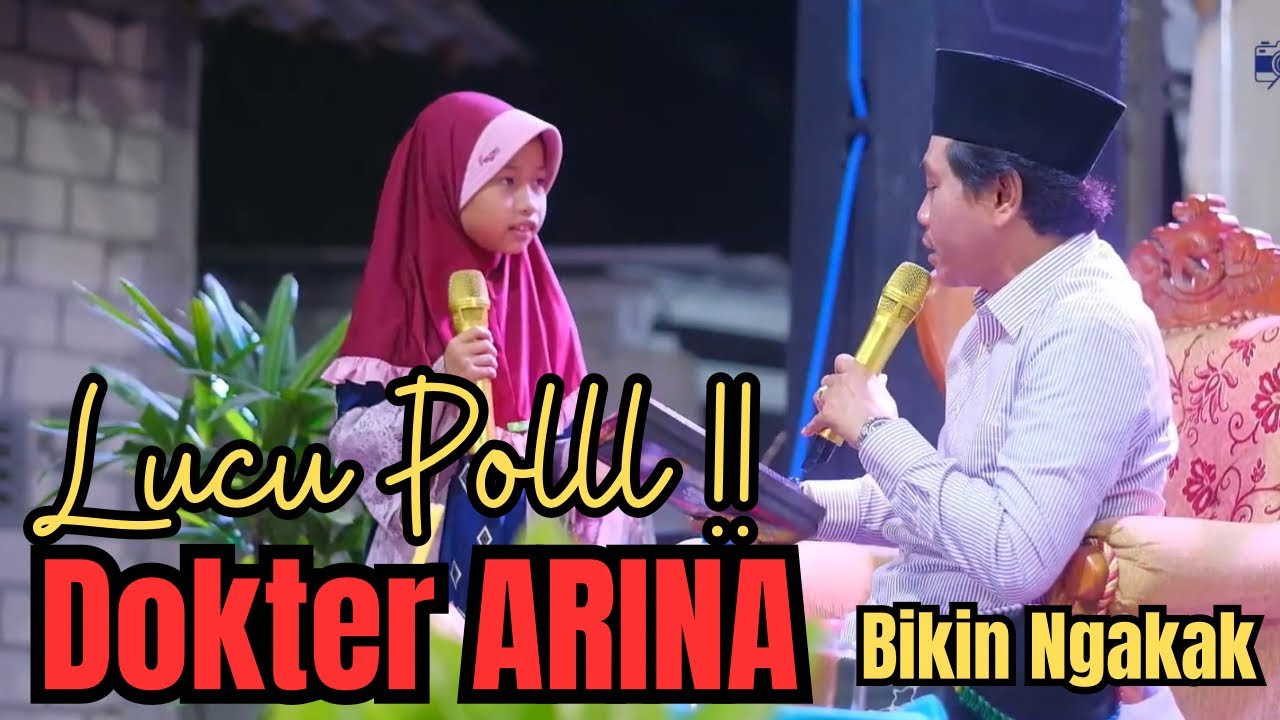 KH ANWAR ZAHID TERBARU 2023 | BOCIL DOKTER ARINA LUCU POLL