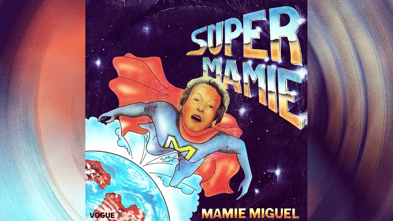 Mamie Miguel - Super Mamie (1985) - YouTube