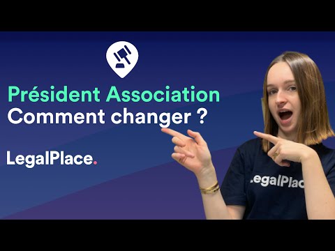 Changer de Président d'association : tout savoir !