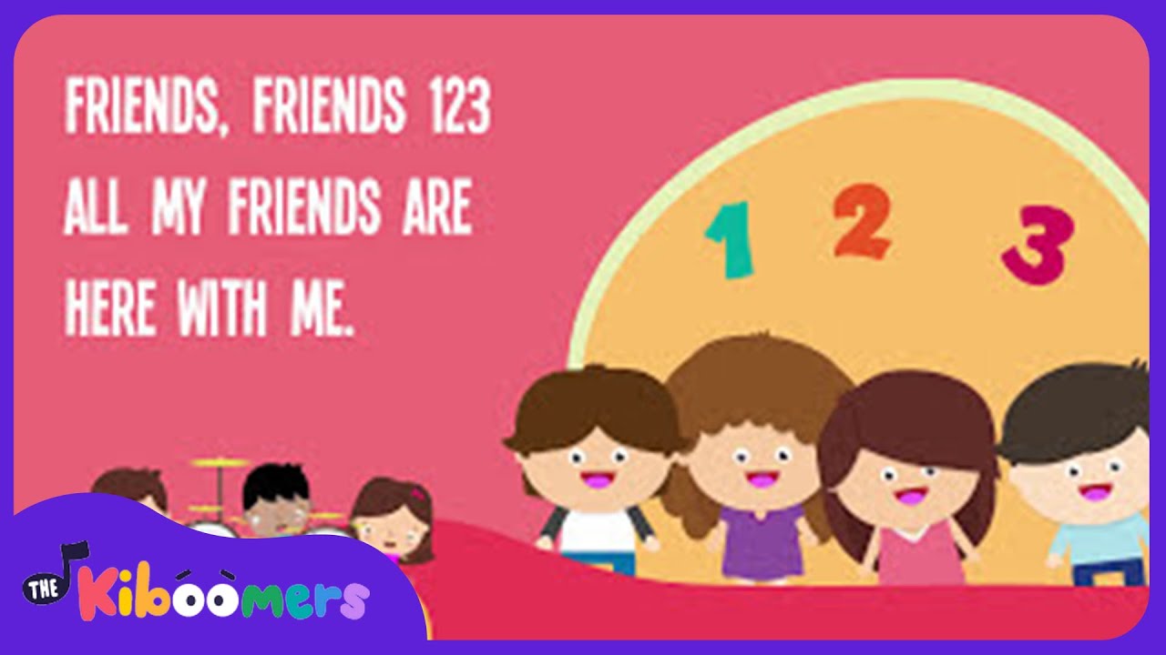 Friends Friends 123 Lyric Video   The Kiboomers Preschool Songs  Nursery Rhymes