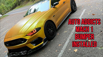 Auto addicts Mach 1 bumper ( installation video )on my Mustang gt!!